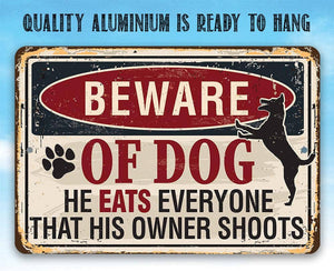 Beware of Dog - Metal Sign: 8 x 12