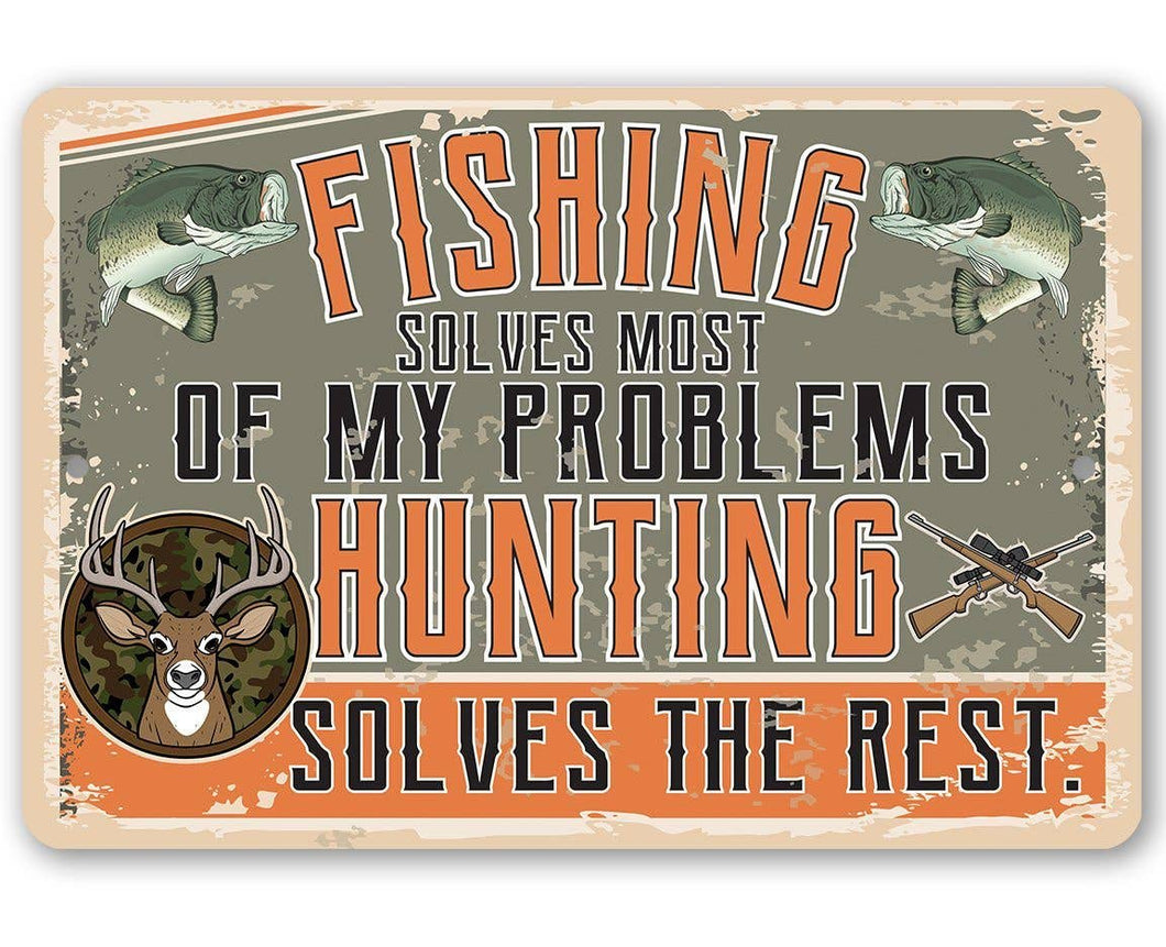 Fishing and Hunting - Metal Sign