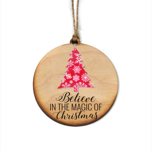 Believe In The Magic Of Christmas Ornaments