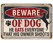 Load image into Gallery viewer, Beware of Dog - Metal Sign: 8 x 12
